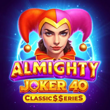 Almighty Joker 40:Classic$$eries